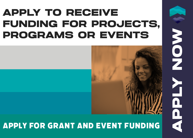 Annual Grant Cycle and Event Funding Applications Currently Open