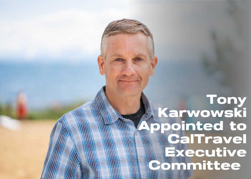 Advocating for Our Business Community as a CalTravel Executive Committee Member